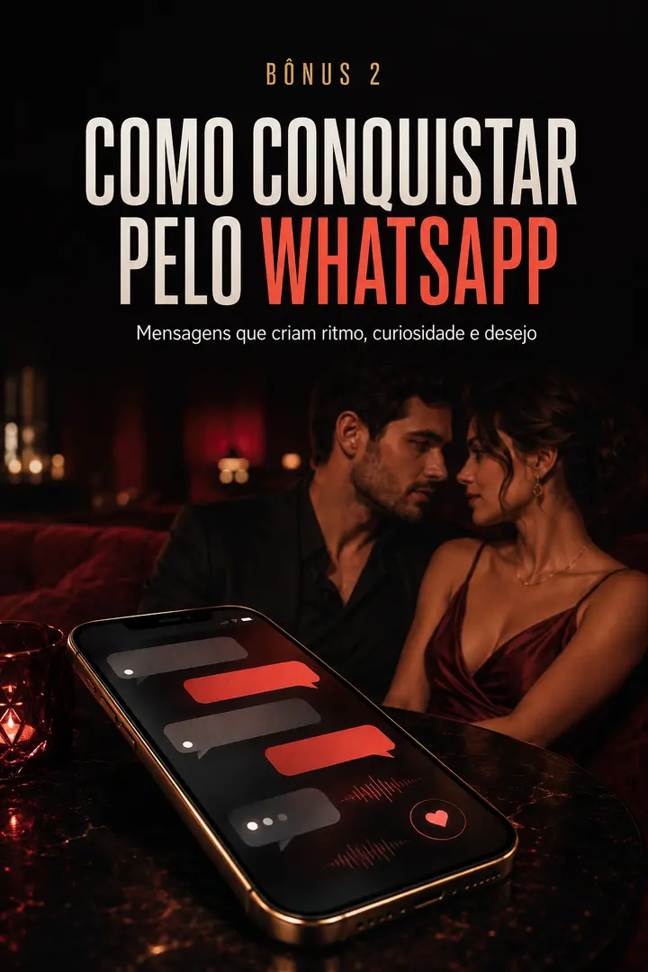 Capa do bônus Como Conquistar pelo WhatsApp